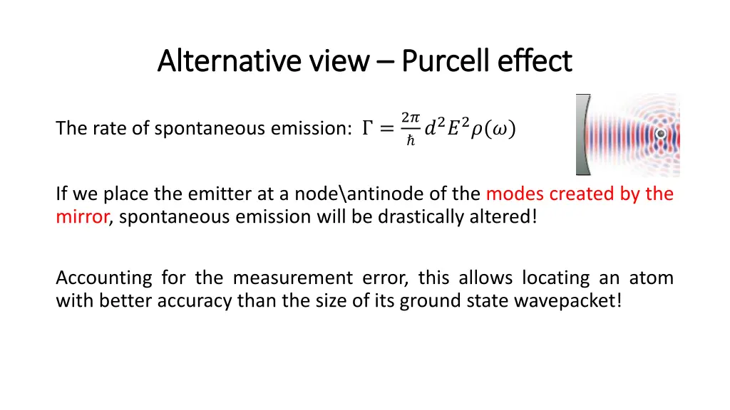 alternative view alternative view purcell effect