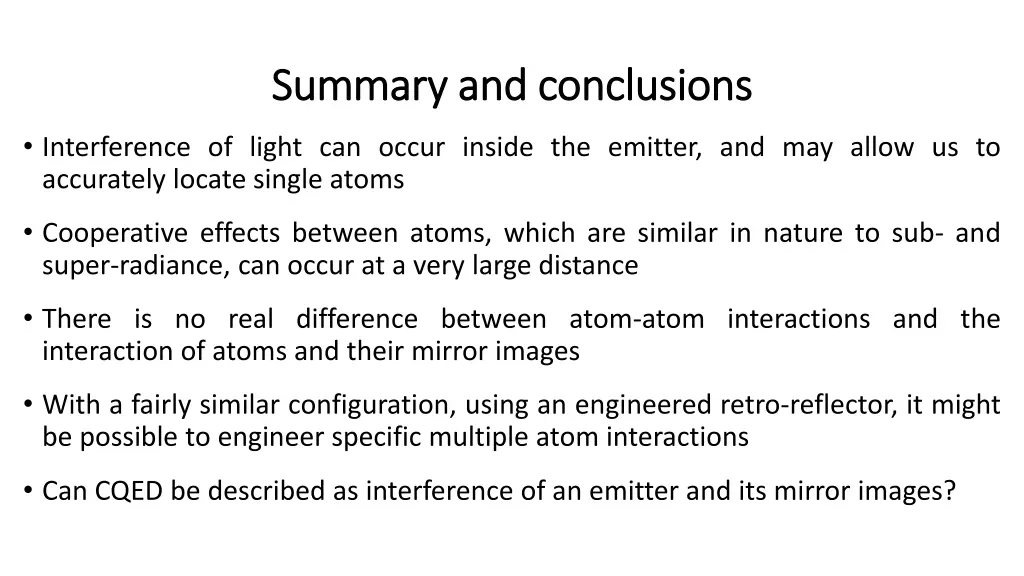 summary and conclusions summary and conclusions