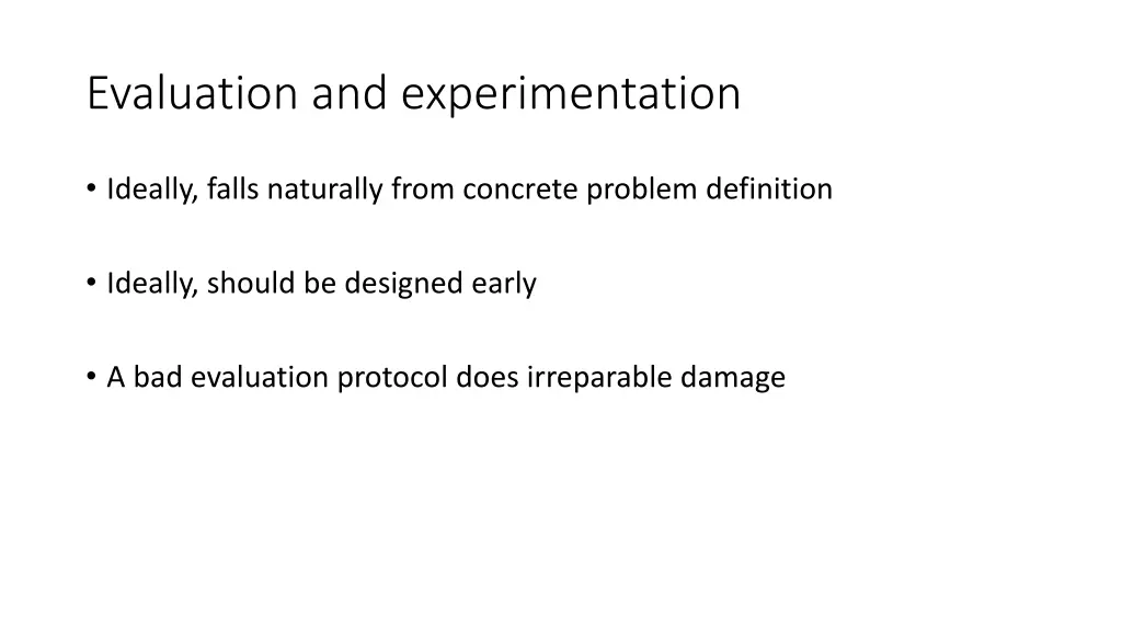 evaluation and experimentation 1