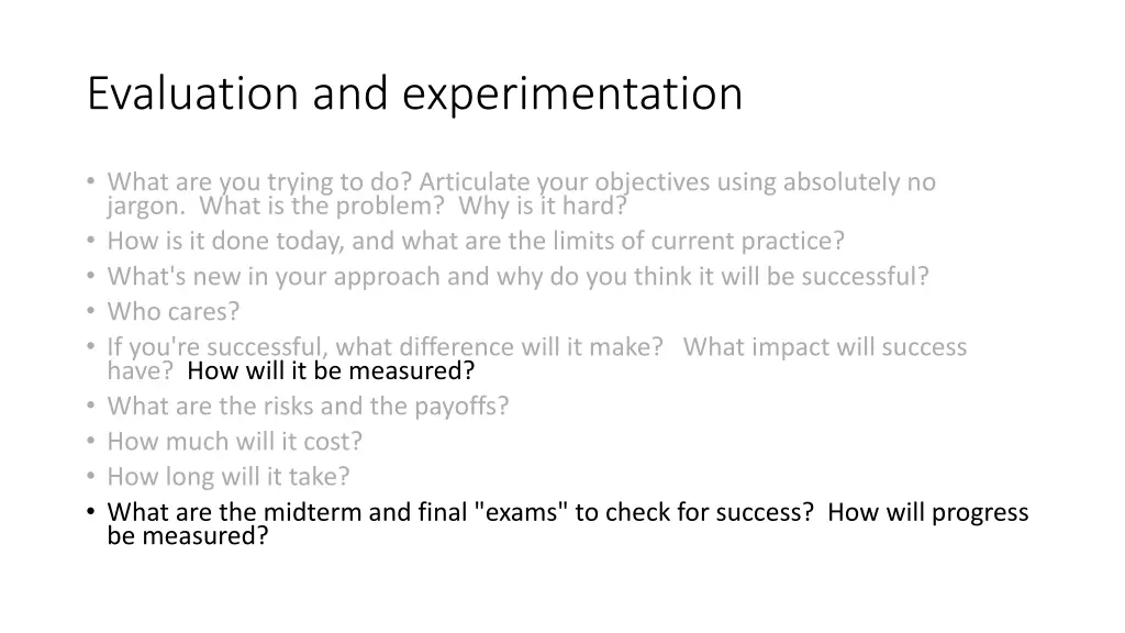 evaluation and experimentation