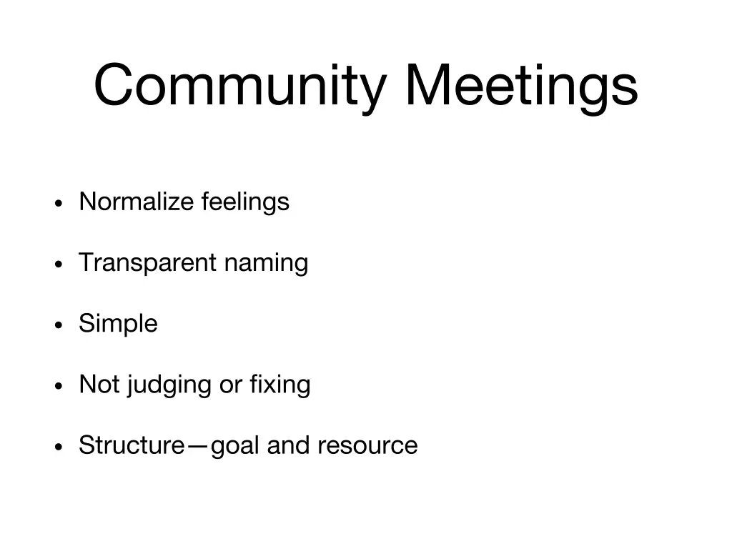 community meetings