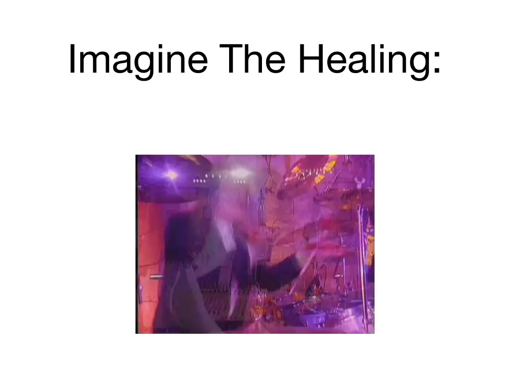 imagine the healing