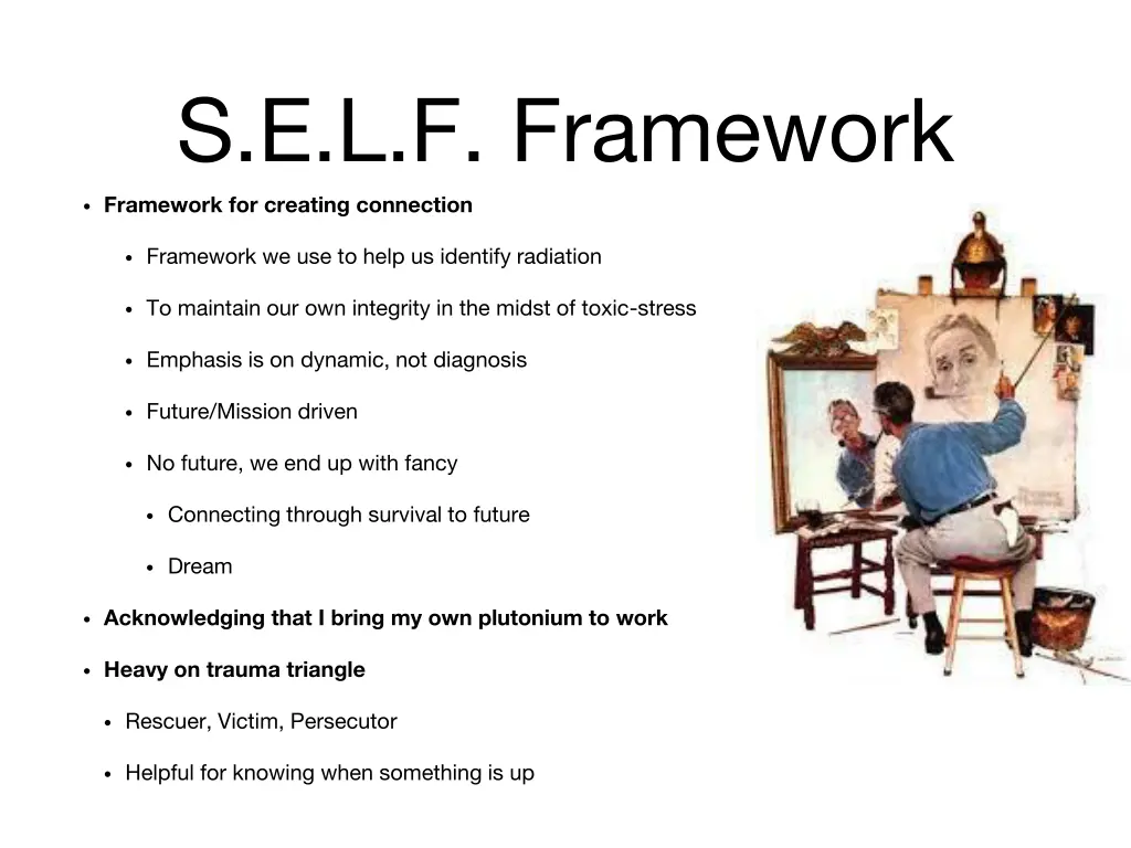 s e l f framework framework for creating