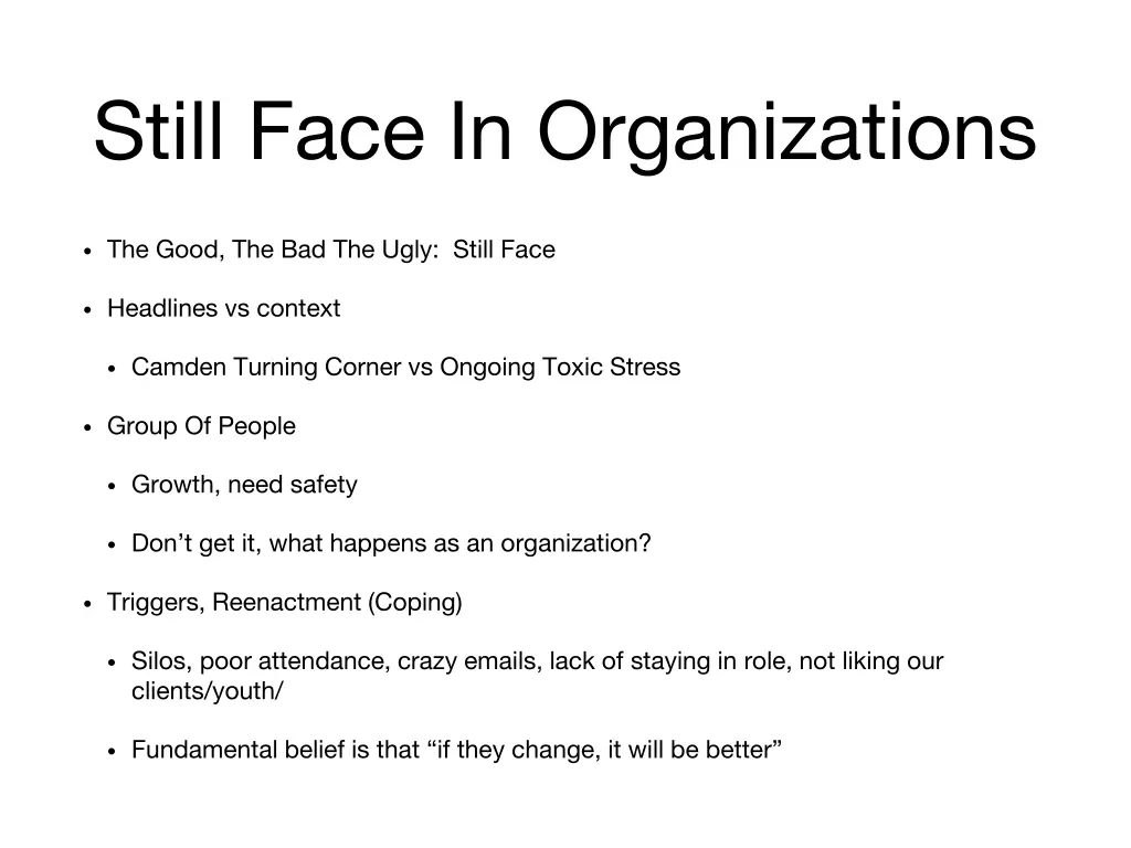 still face in organizations