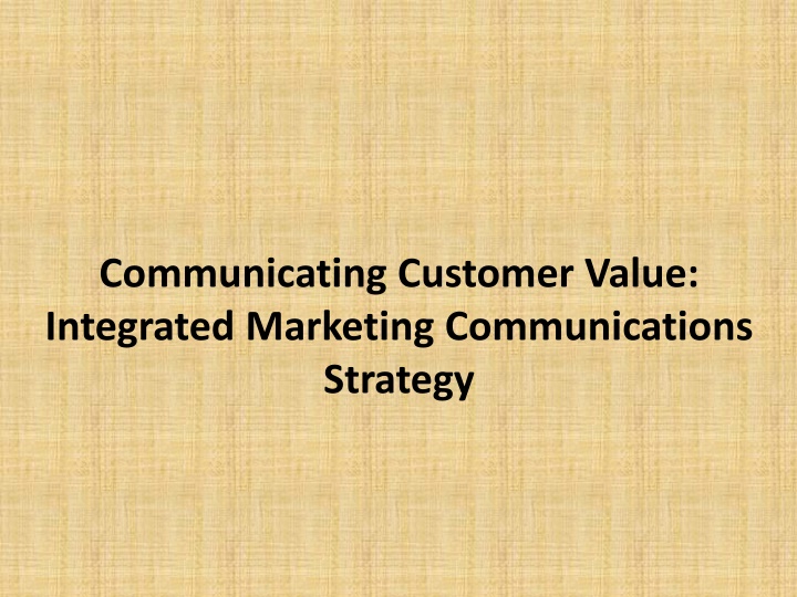 communicating customer value integrated marketing