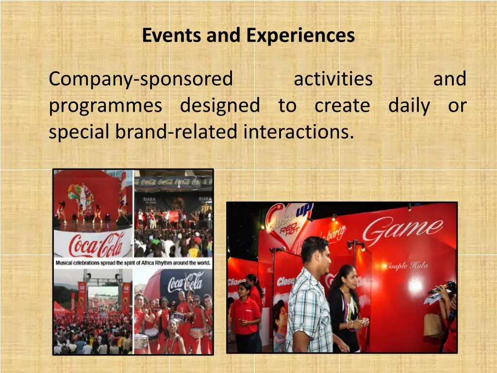 events and experiences