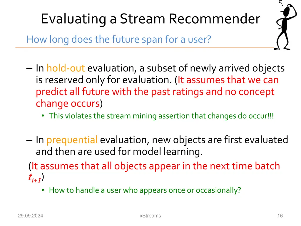 evaluating a stream recommender