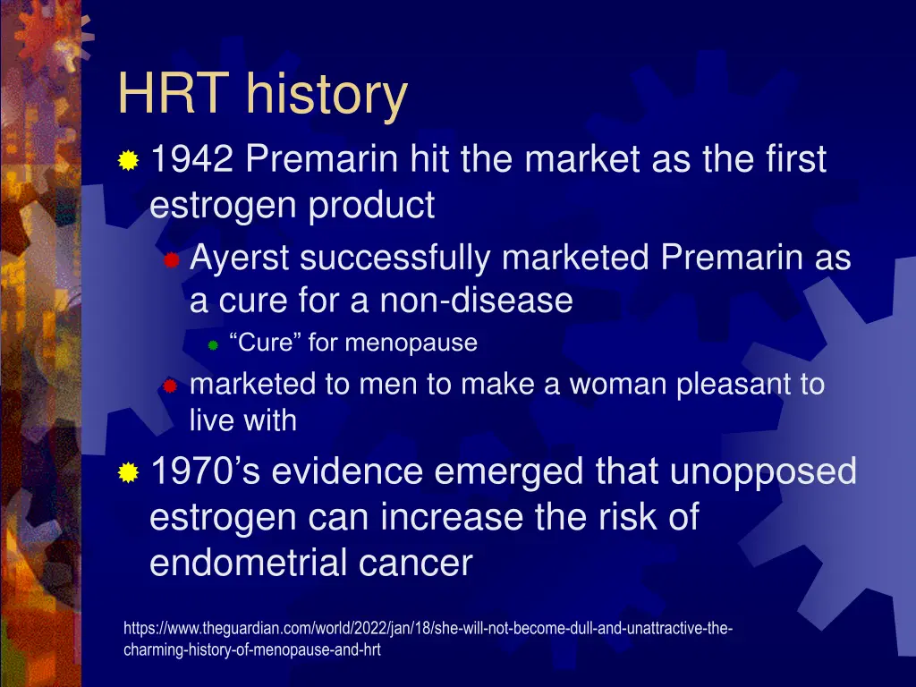 hrt history 1942 premarin hit the market