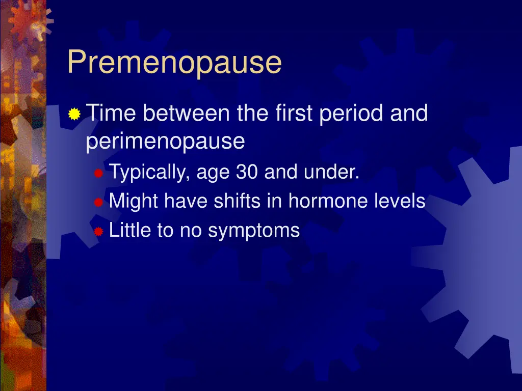 premenopause