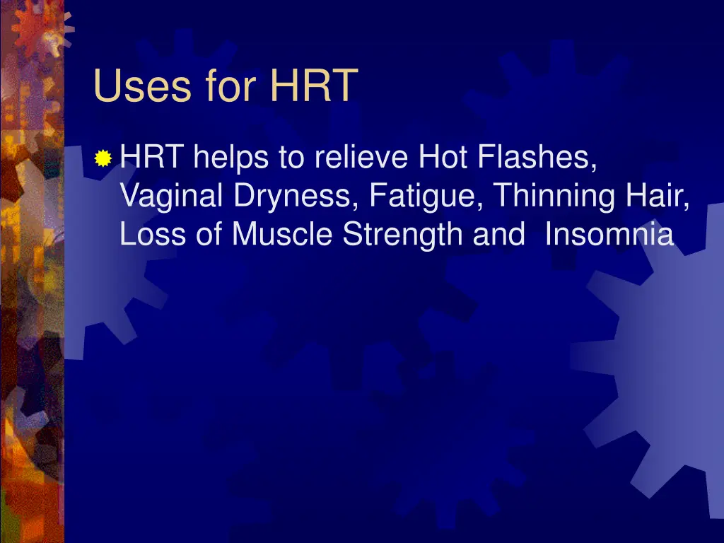 uses for hrt