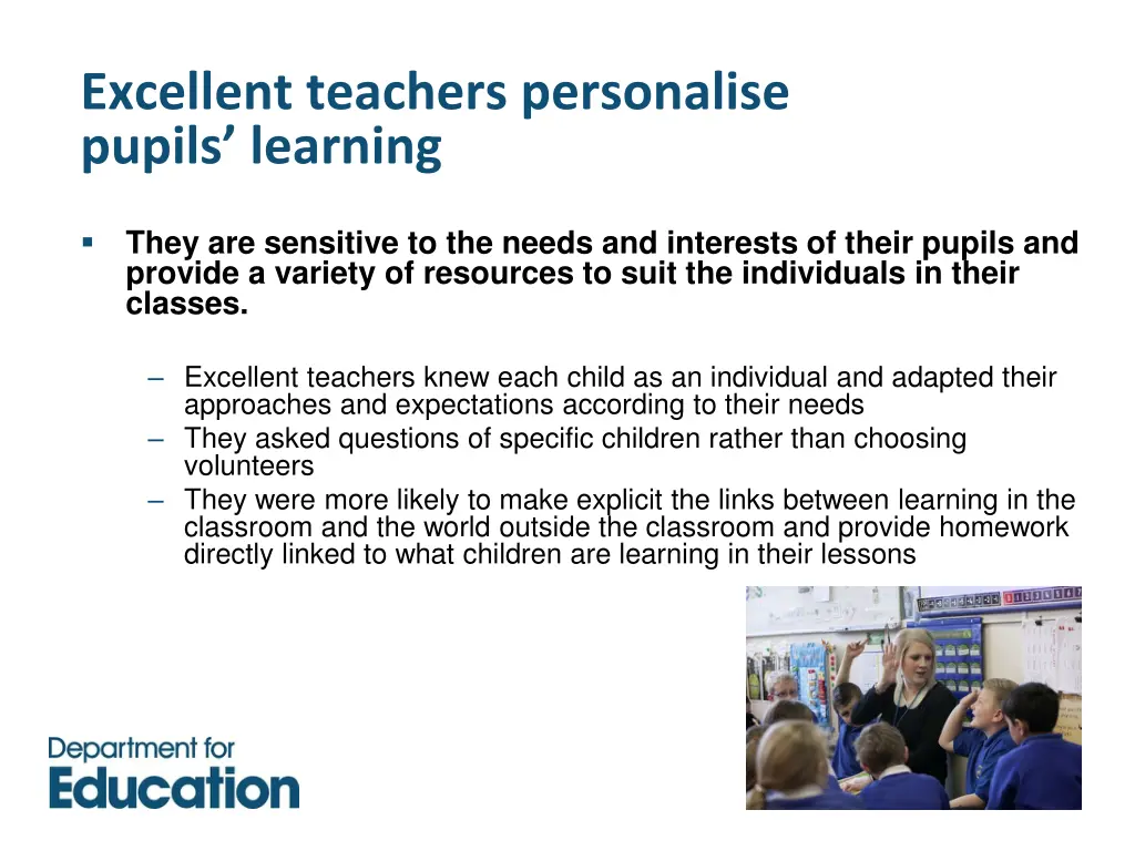 excellent teachers personalise pupils learning