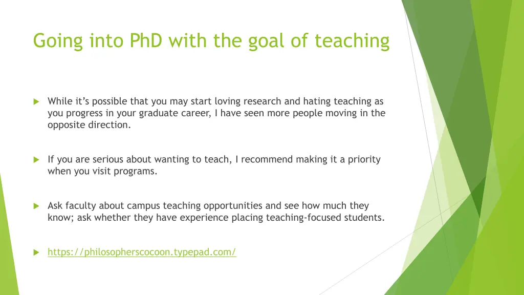 going into phd with the goal of teaching