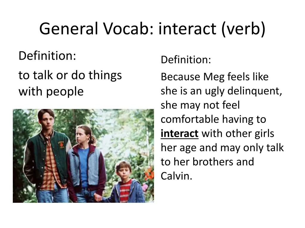 general vocab interact verb