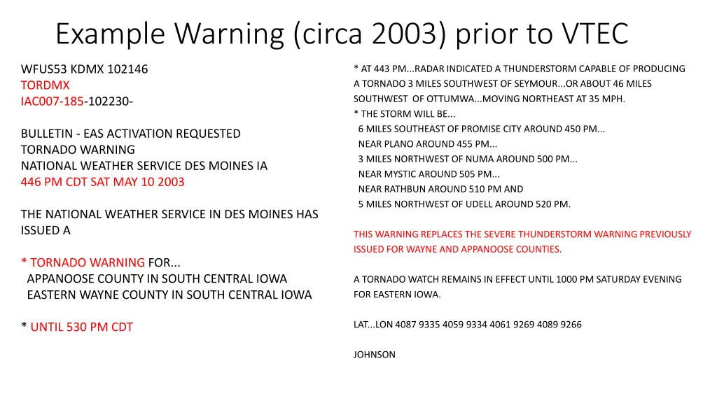 example warning circa 2003 prior to vtec