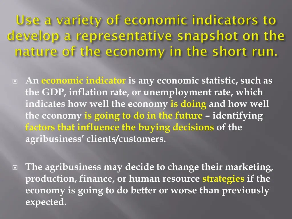 an economic indicator is any economic statistic