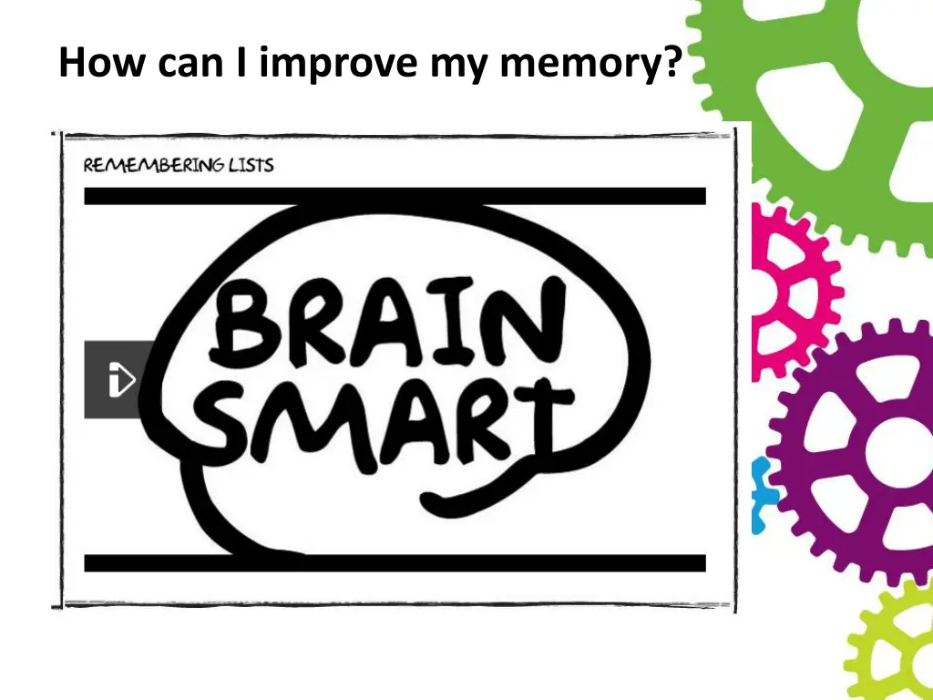 how can i improve my memory 1