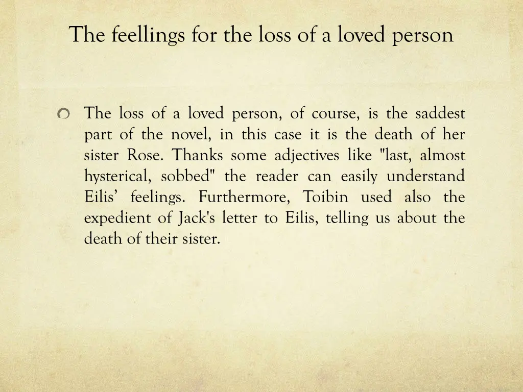 the feellings for the loss of a loved person