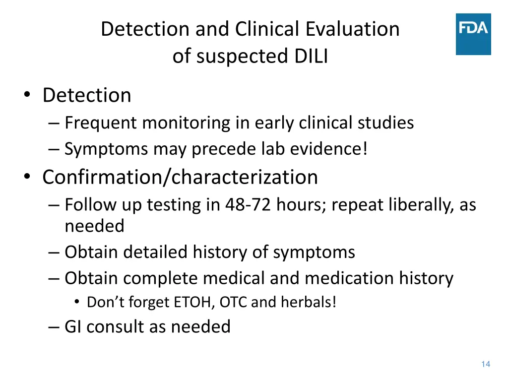 detection and clinical evaluation of suspected