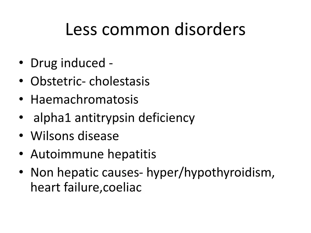 less common disorders