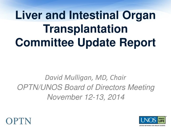 liver and intestinal organ transplantation