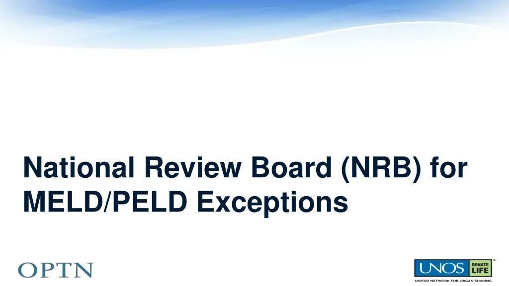 national review board nrb for meld peld exceptions