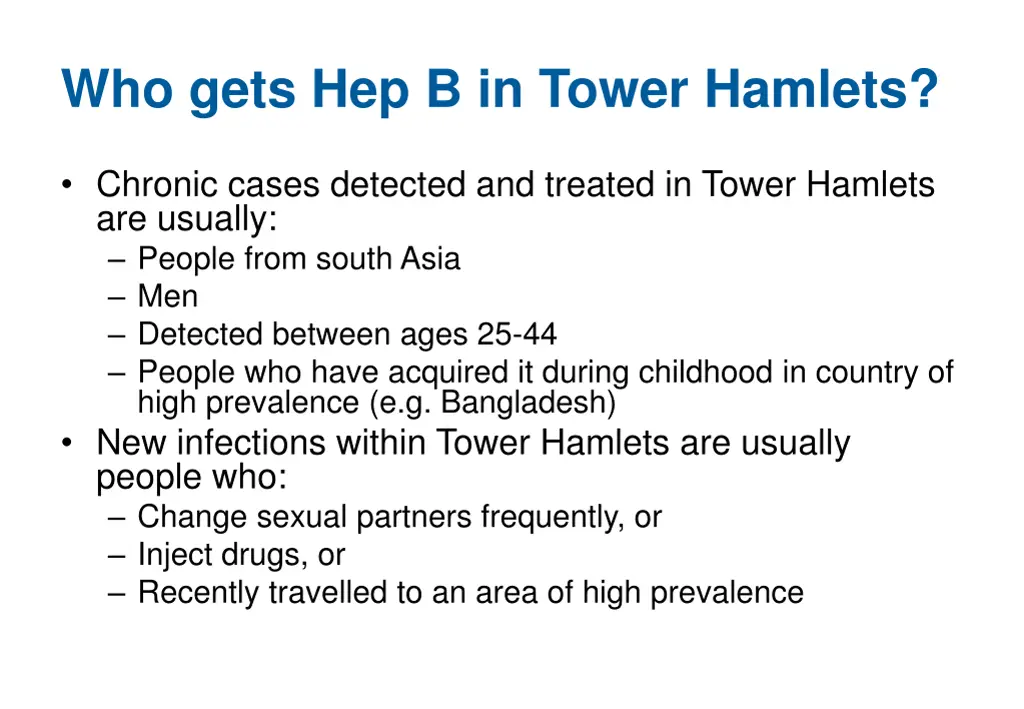 who gets hep b in tower hamlets