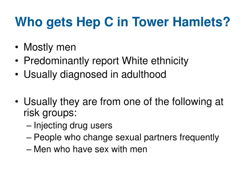 who gets hep c in tower hamlets