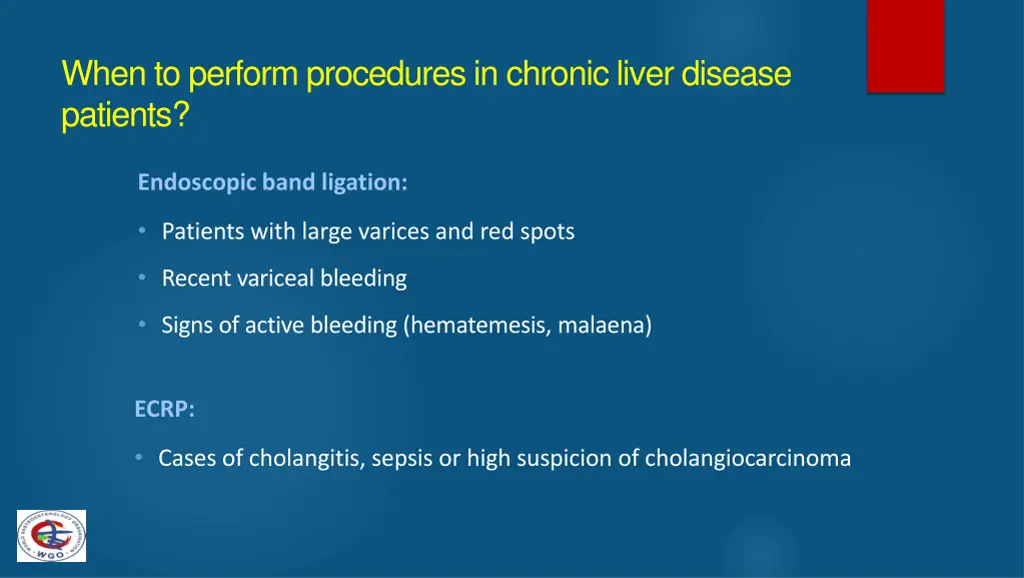 when to perform proceduresin chronicliver disease