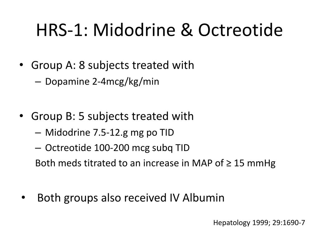 hrs 1 midodrine octreotide 1