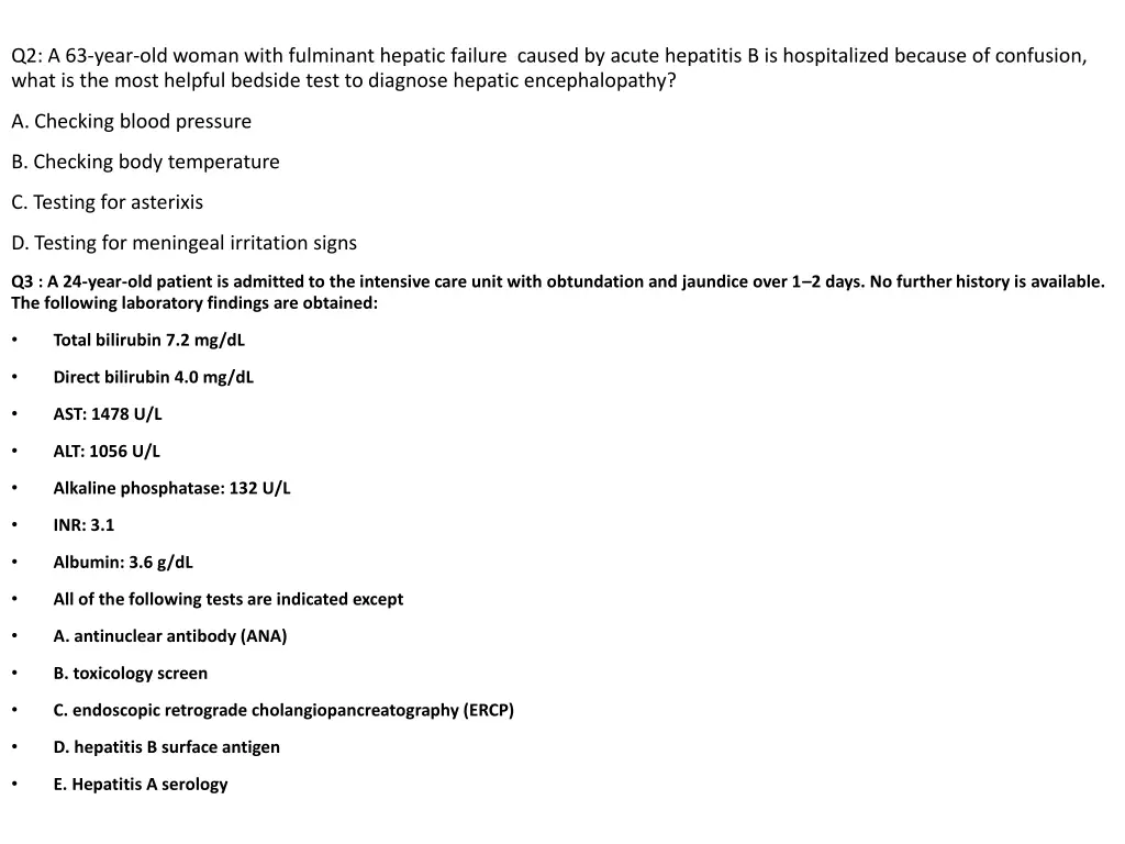 q2 a 63 year old woman with fulminant hepatic