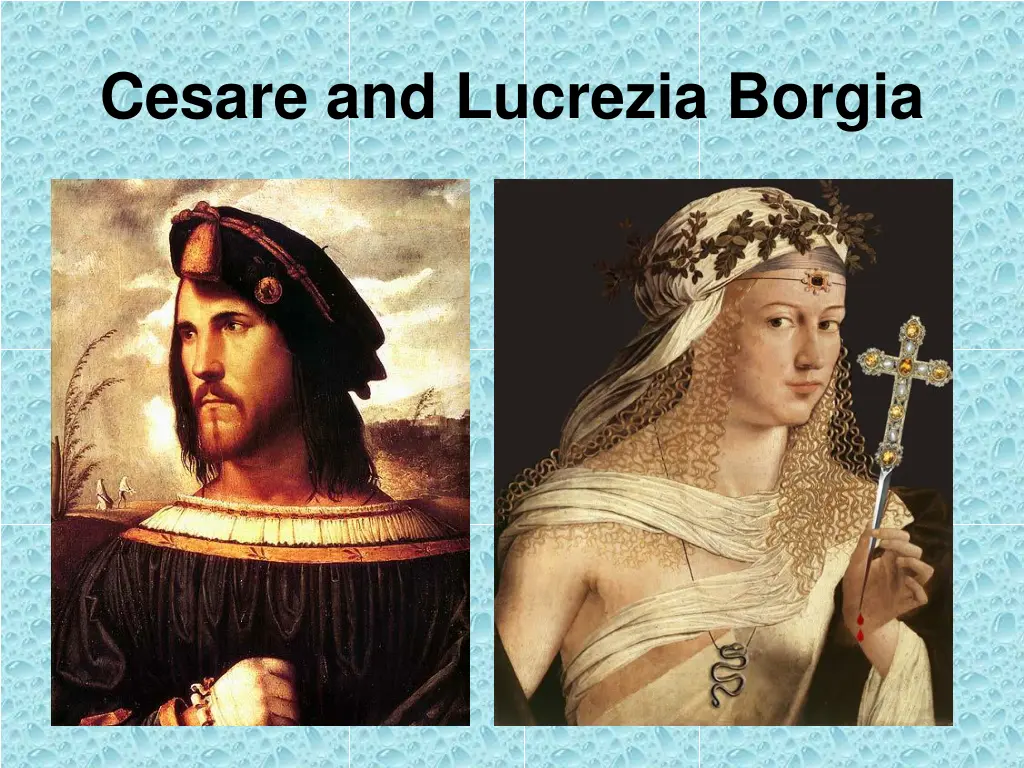 cesare and lucrezia borgia