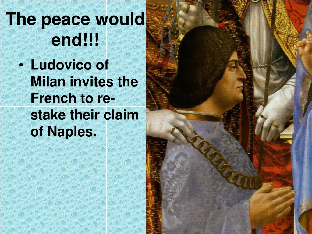 the peace would end ludovico of milan invites