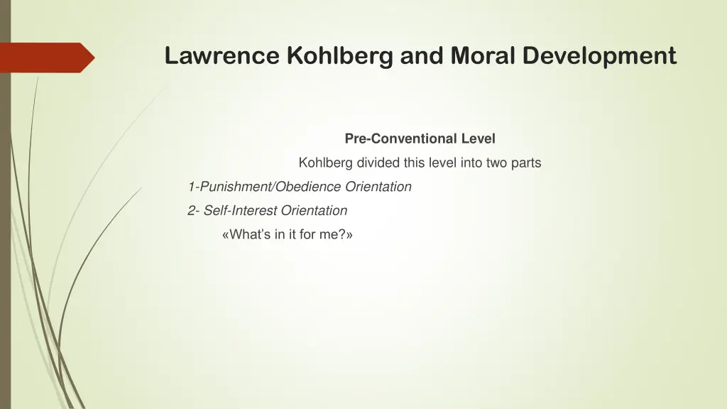 lawrence kohlberg and moral development