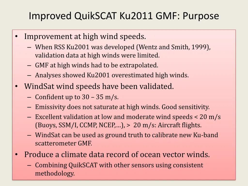 improved quikscat ku2011 gmf purpose