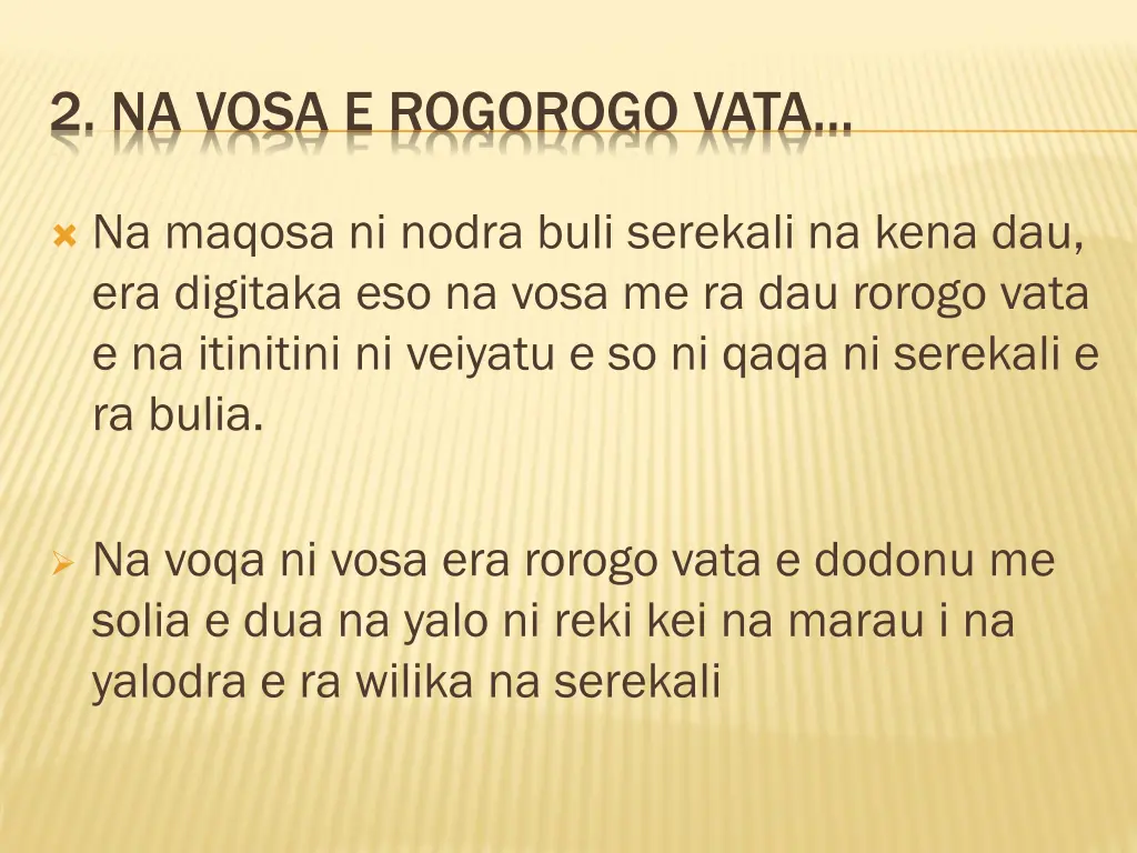 2 na vosa e rogorogo vata