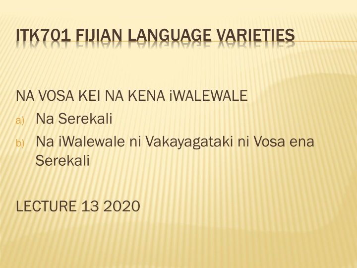 itk701 fijian language varieties