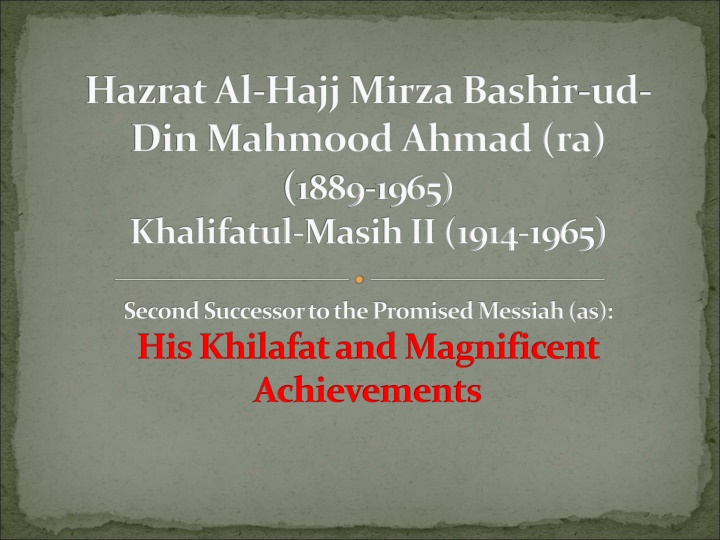 hazrat al hajj mirza bashir ud din mahmood ahmad