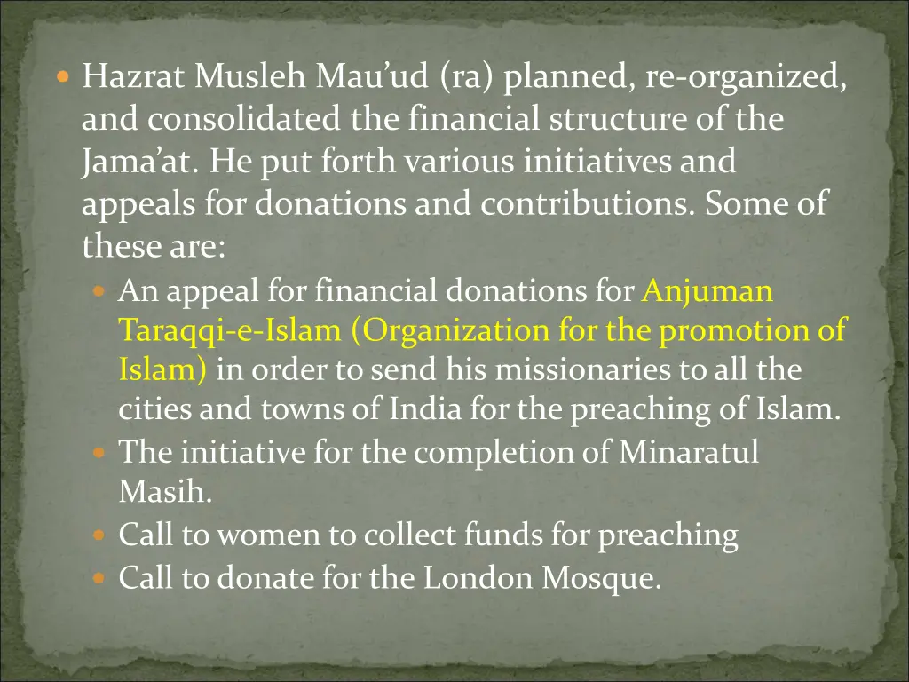 hazrat musleh mau ud ra planned re organized