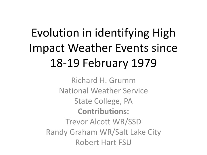 evolution in identifying high impact weather