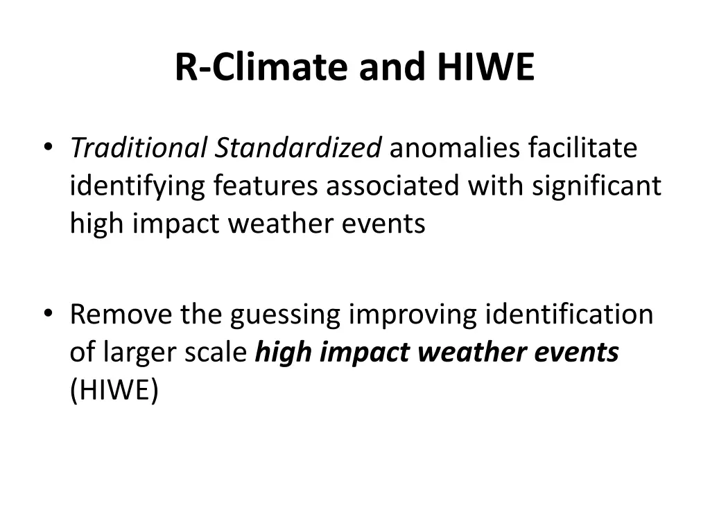 r climate and hiwe