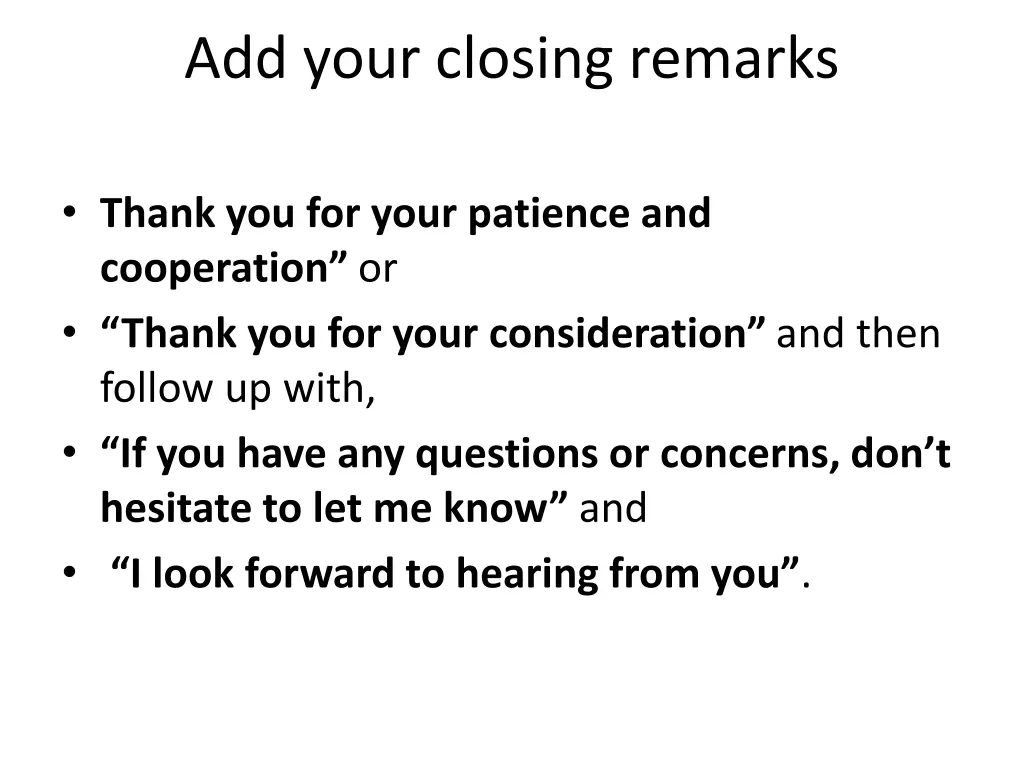 add your closing remarks