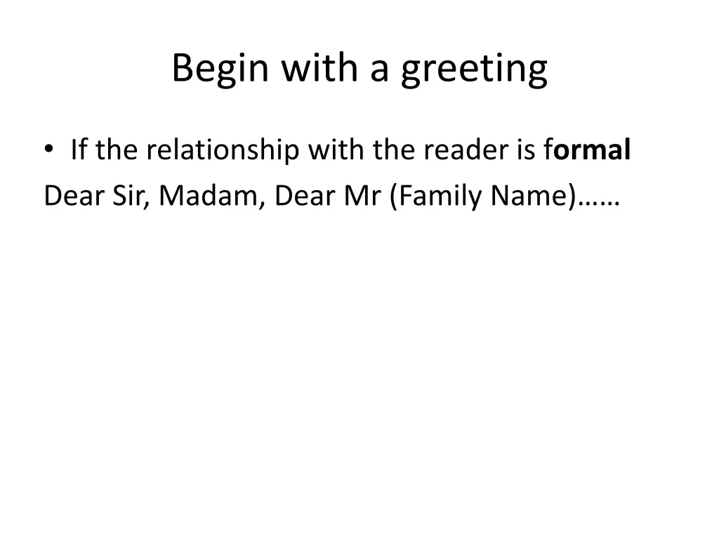 begin with a greeting