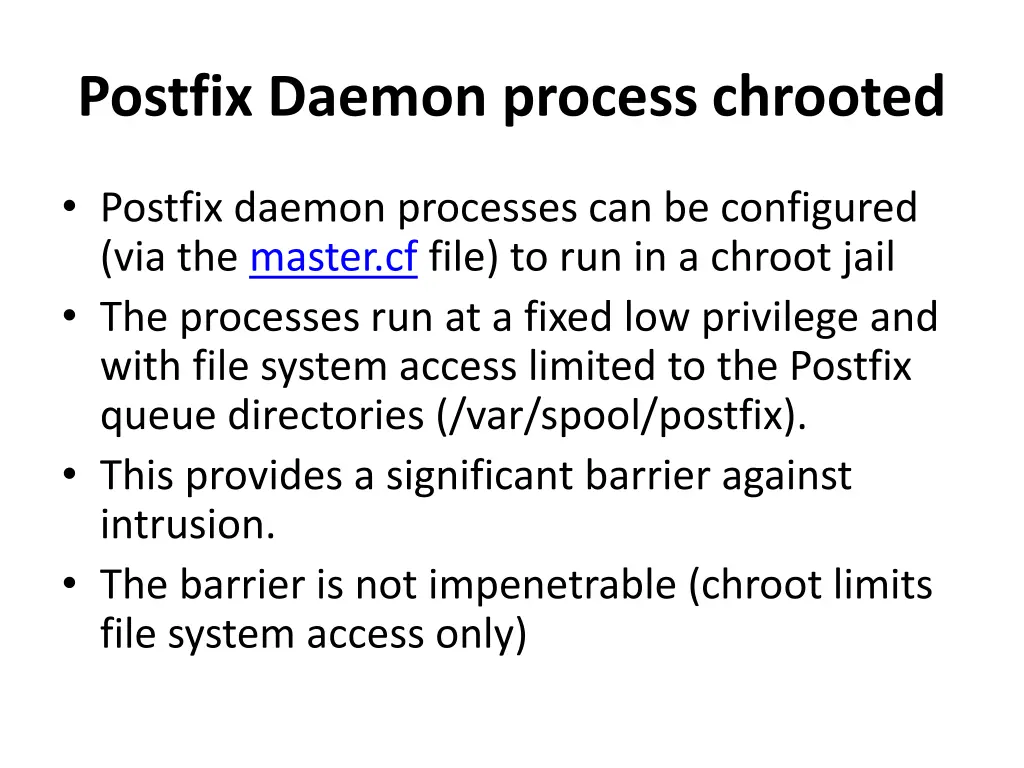 postfix daemon process chrooted