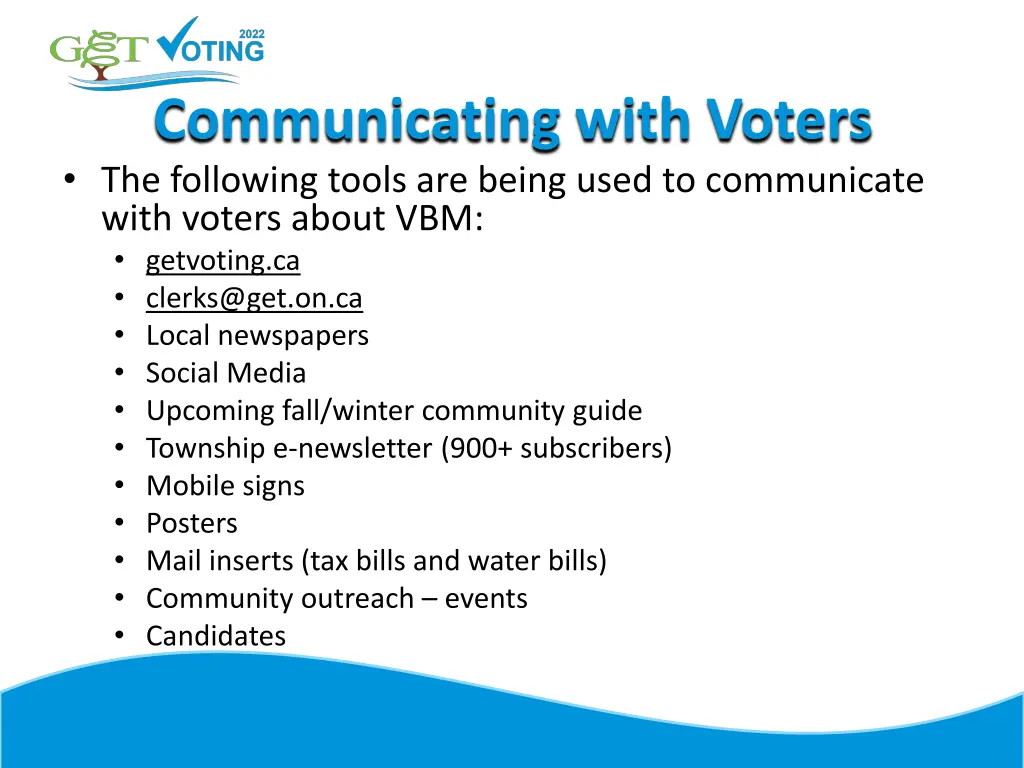 communicating with voters the following tools