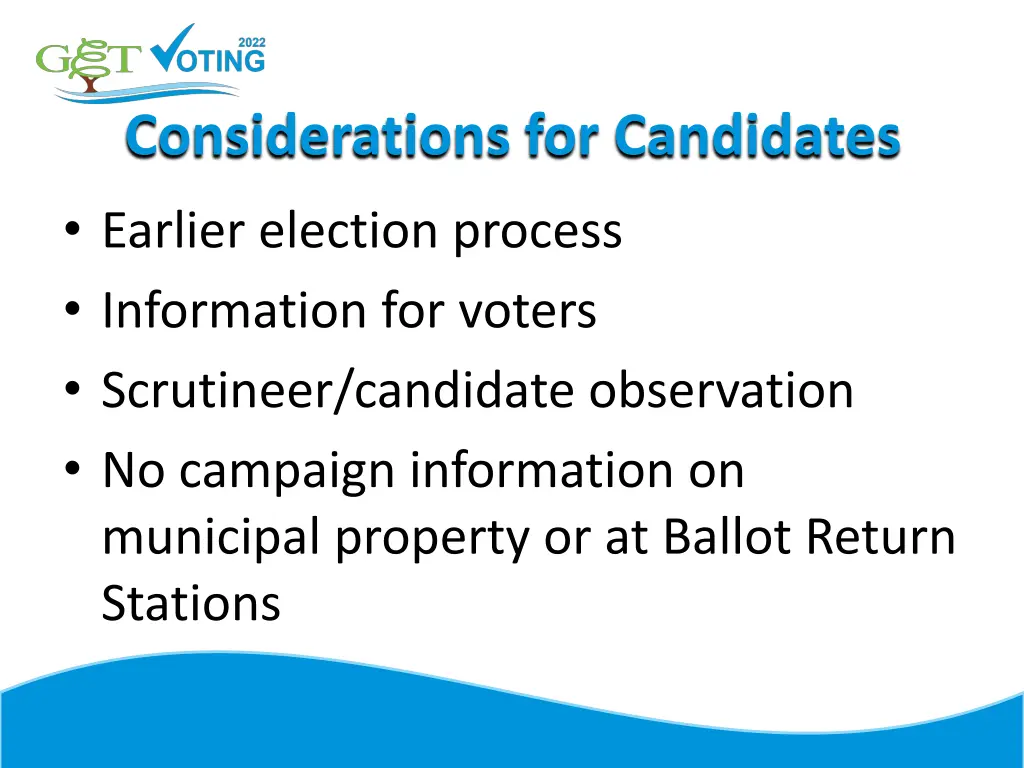 considerations for candidates earlier election