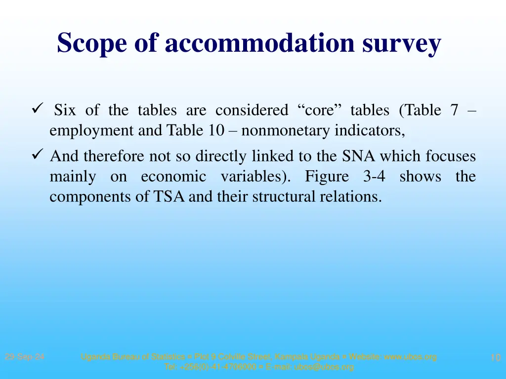 scope of accommodation survey