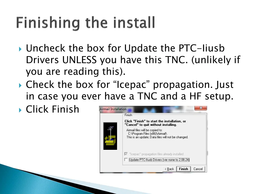 uncheck the box for update the ptc iiusb drivers