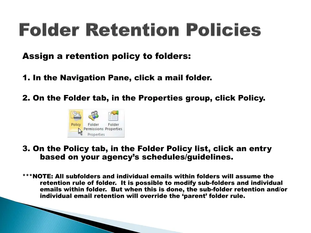 assign a retention policy to folders