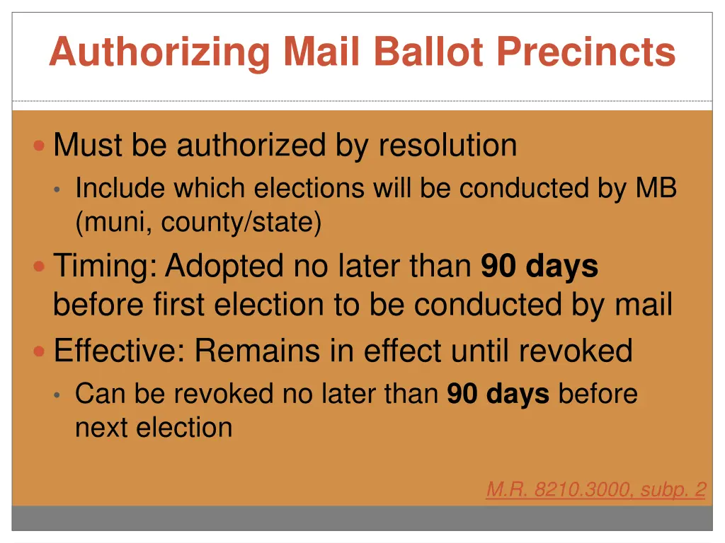 authorizing mail ballot precincts