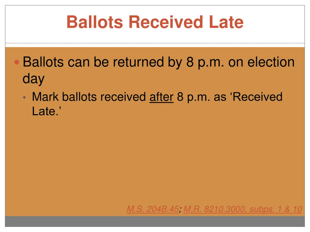 ballots received late